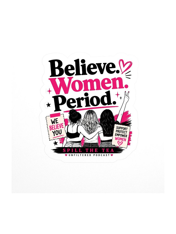 Women. Believe. Empower. Kiss Cut Sticker product image (1)