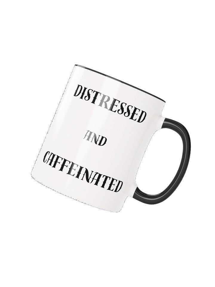 Distressed and Caffeinated mug product image (4)