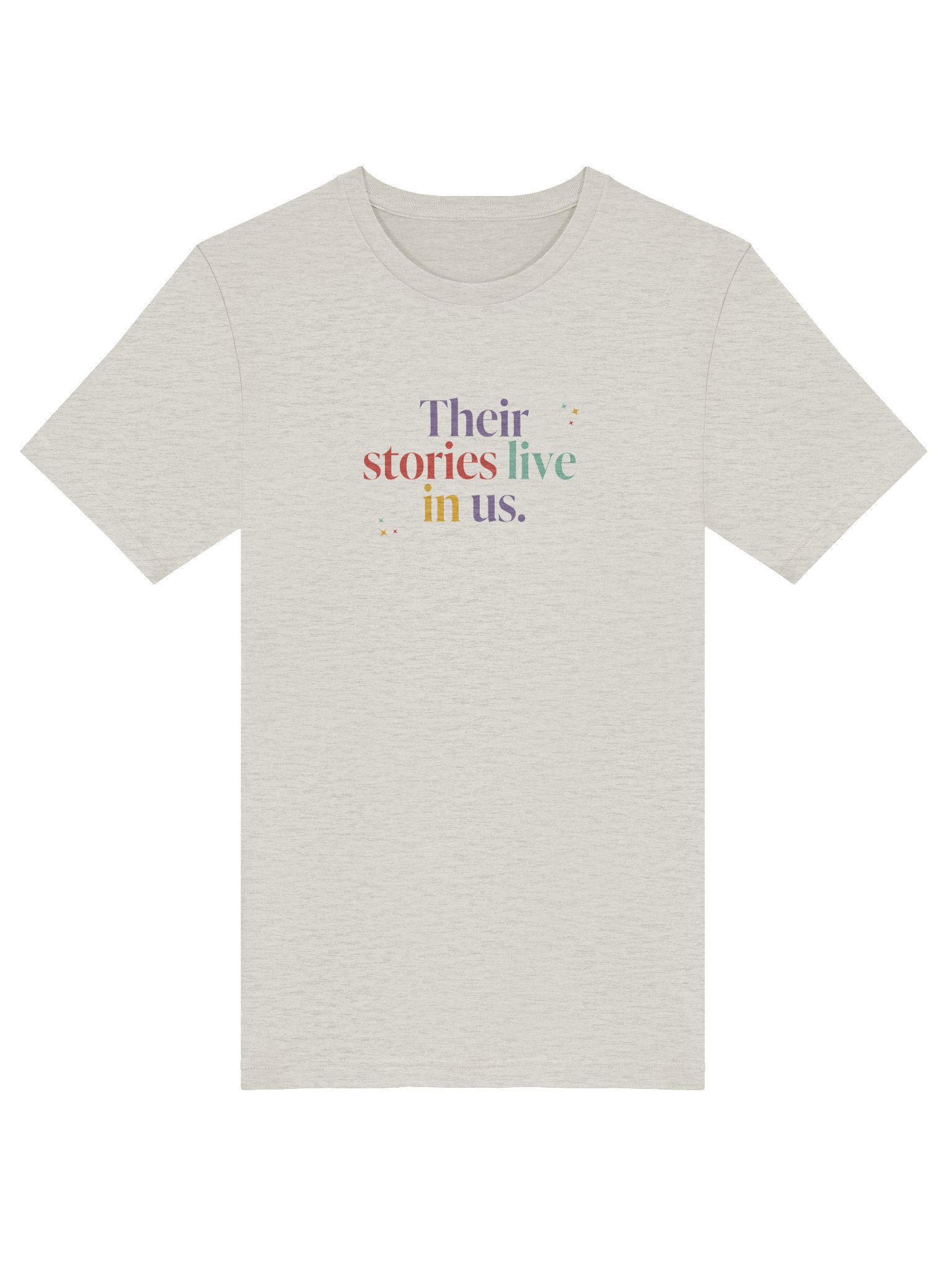 Their stories live in us T Shirt product image (5)