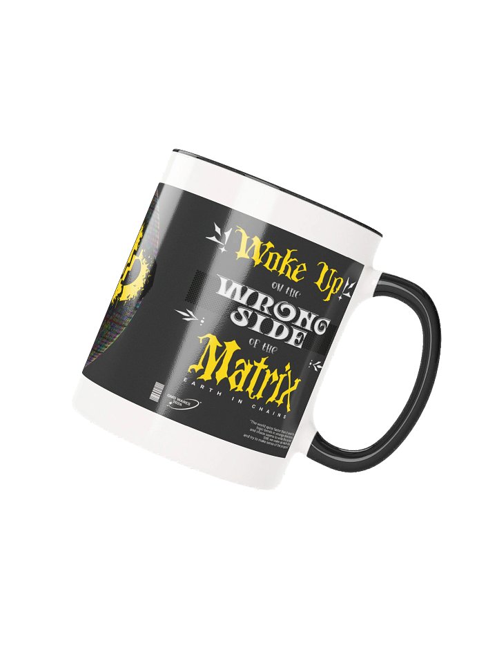 Wake Up on the Wrong Side of the Matrix Cyberpunk Coffee Mug product image (2)