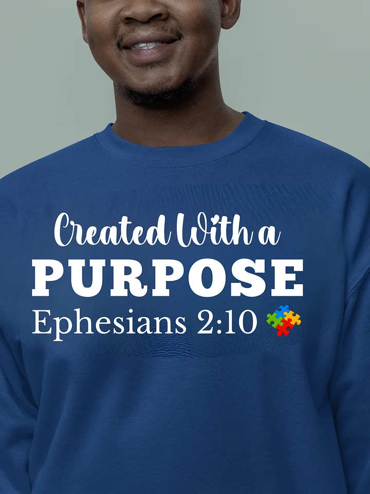 Created With A Purpose : Heritage Sweatshirt Colors | Christian Faith | Autism Acceptance I Gift To Mom, Dad, Child With Autism product image (1)