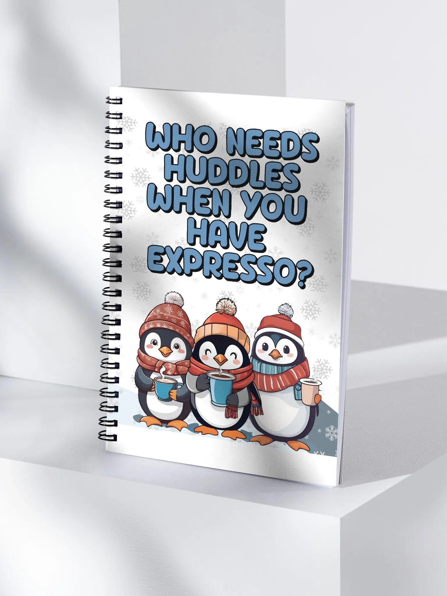 Who Needs Huddles When You Have Expresso? Cute Penguins Spiral Notebook product image (4)