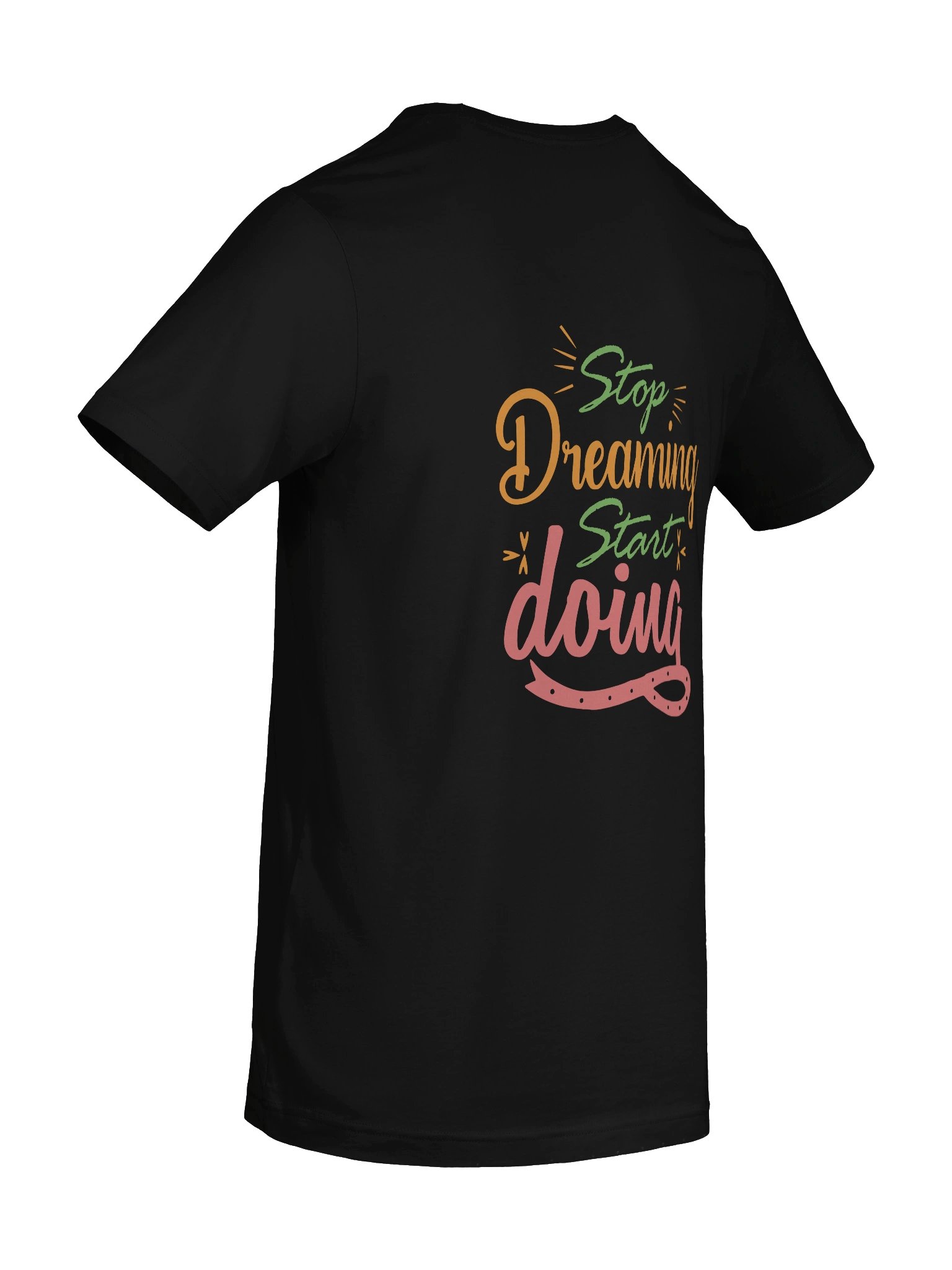 Stop Dreaming, Start Doing Tee product image (8)