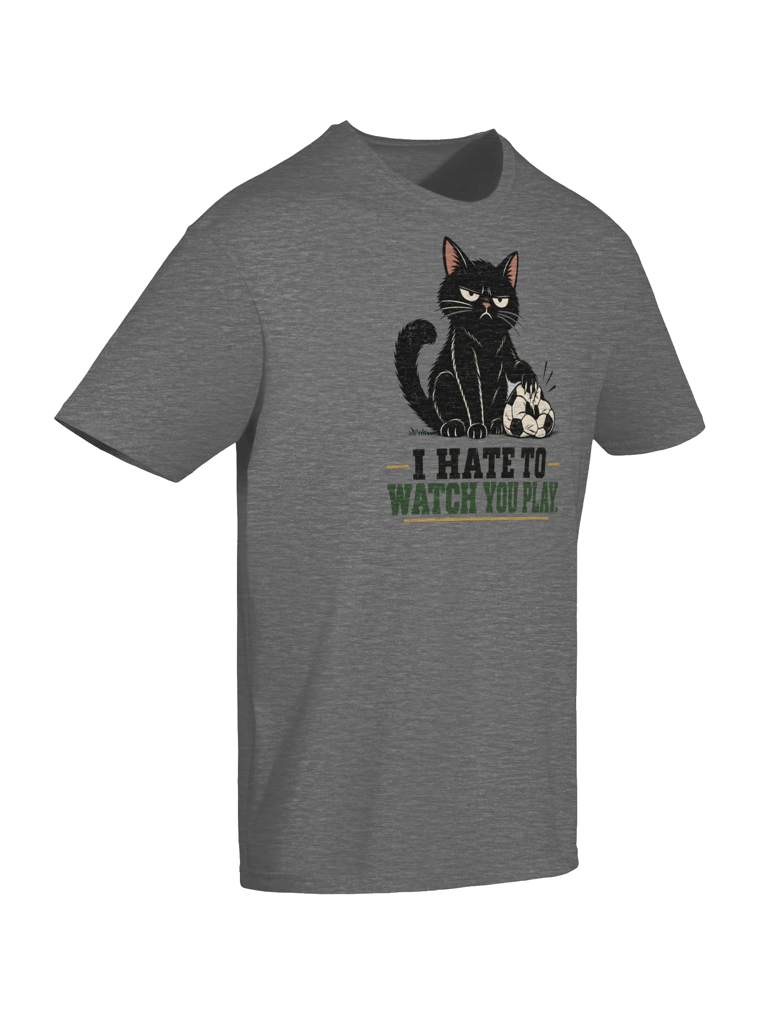 I Hate to Watch You Play Cat Soccer Tee product image (6)