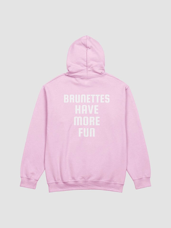 brunettes have more fun hoodie product image (1)