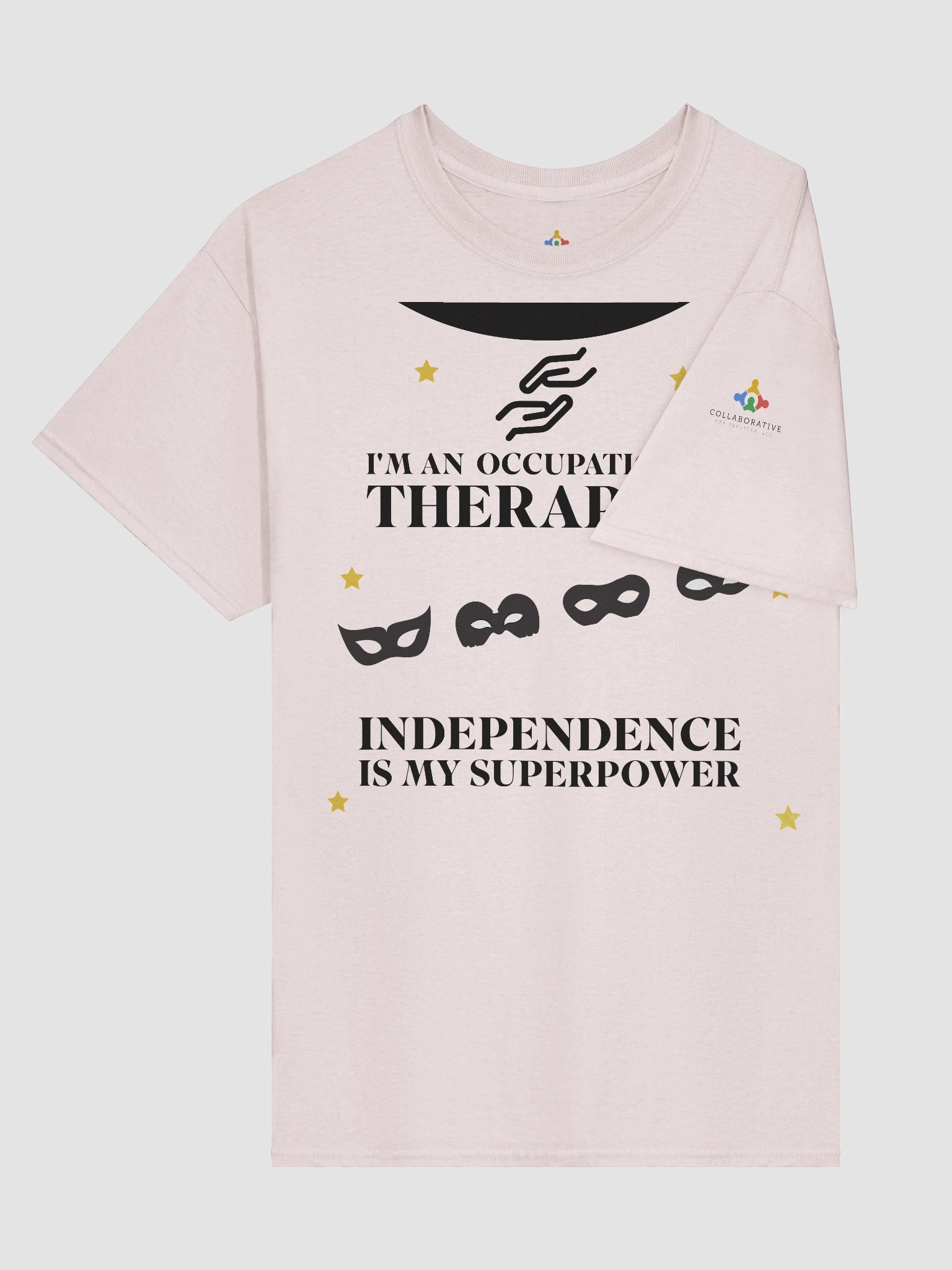 I am an Occupational Therapist. Independence is My Superpower T-Shirt product image (3)