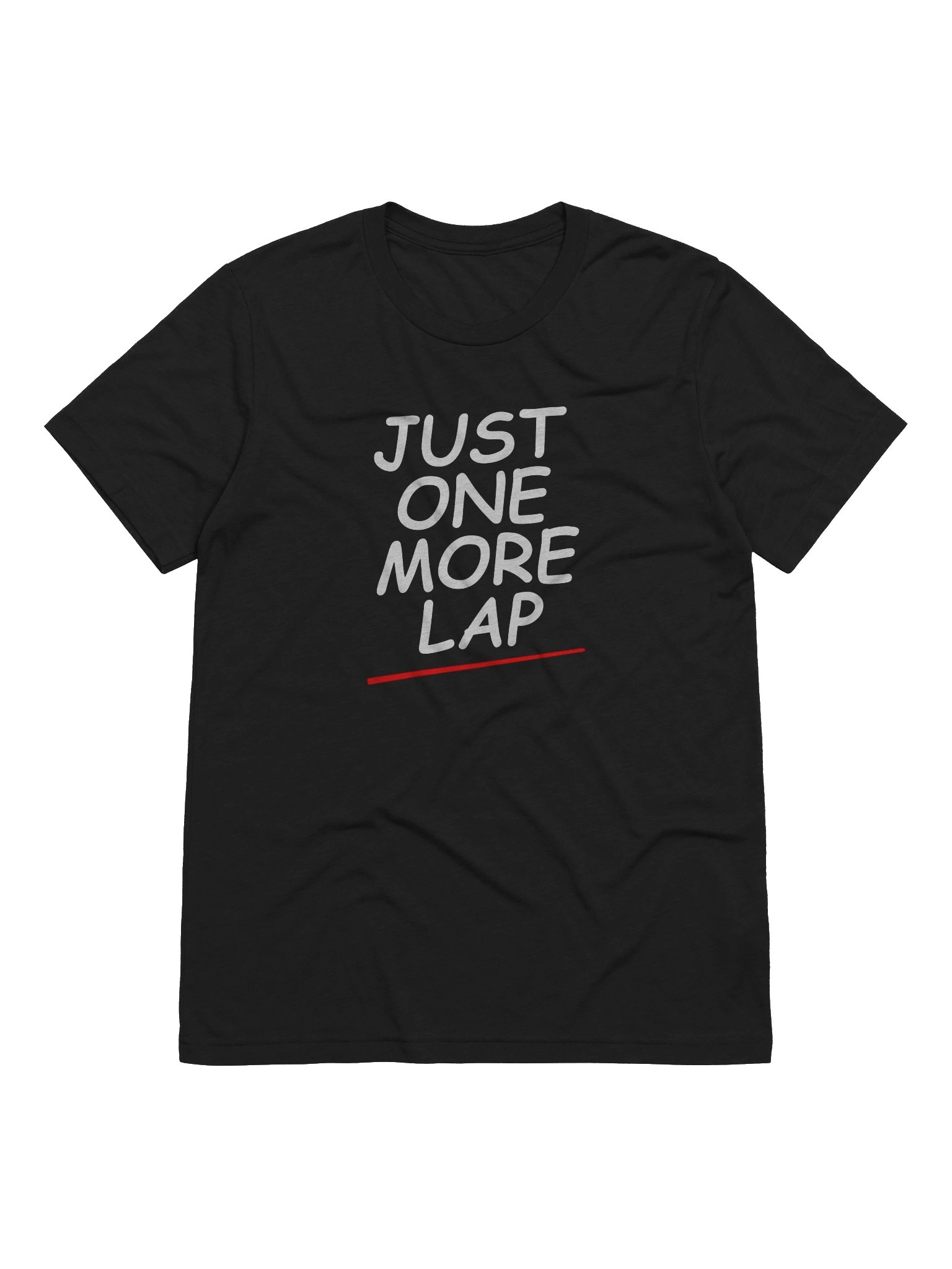 "Just One More Lap" Shirt product image (1)