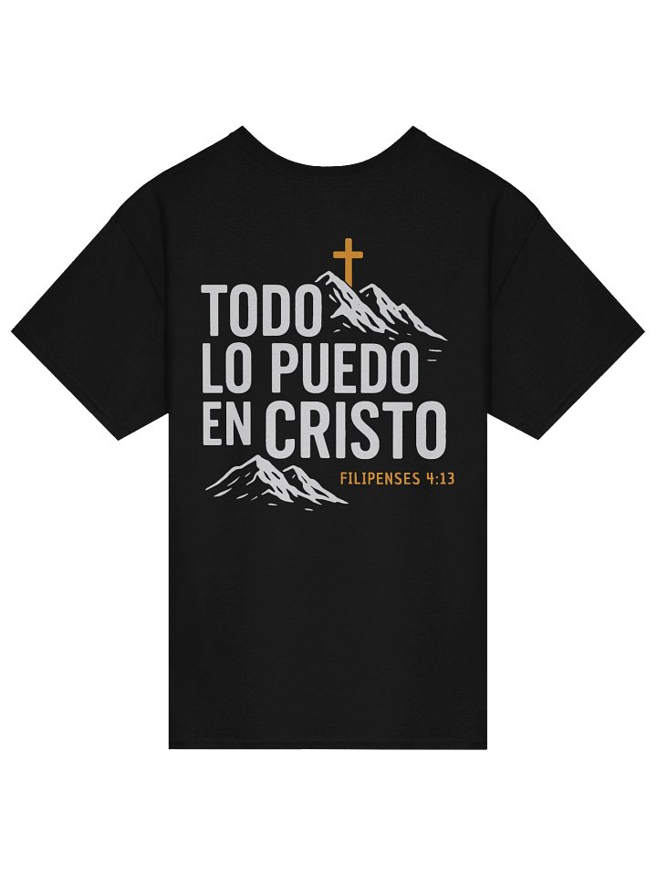 Camiseta Unisex Manga Corta | Todo lo puedo en cristo product image (1)