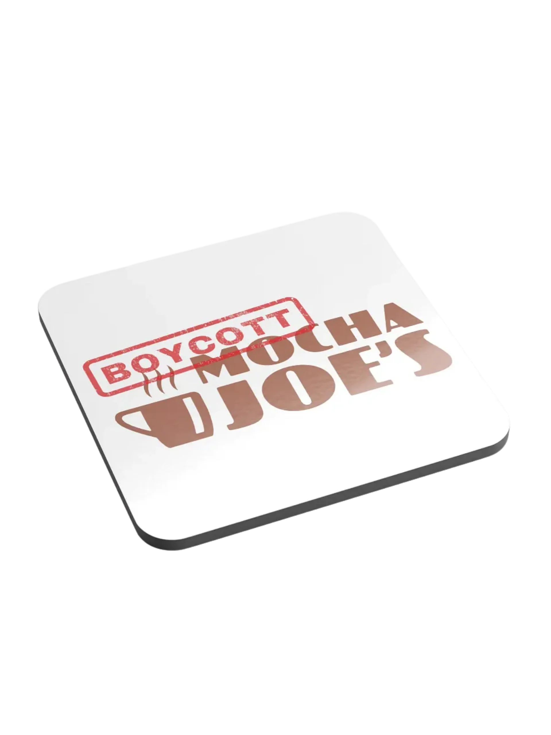 Boycott Mocha Joe's Coaster product image (2)