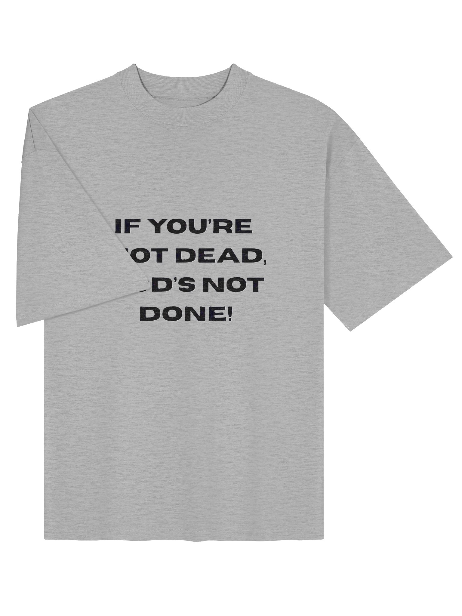 God's Not Done Organic Oversized Tee product image (8)