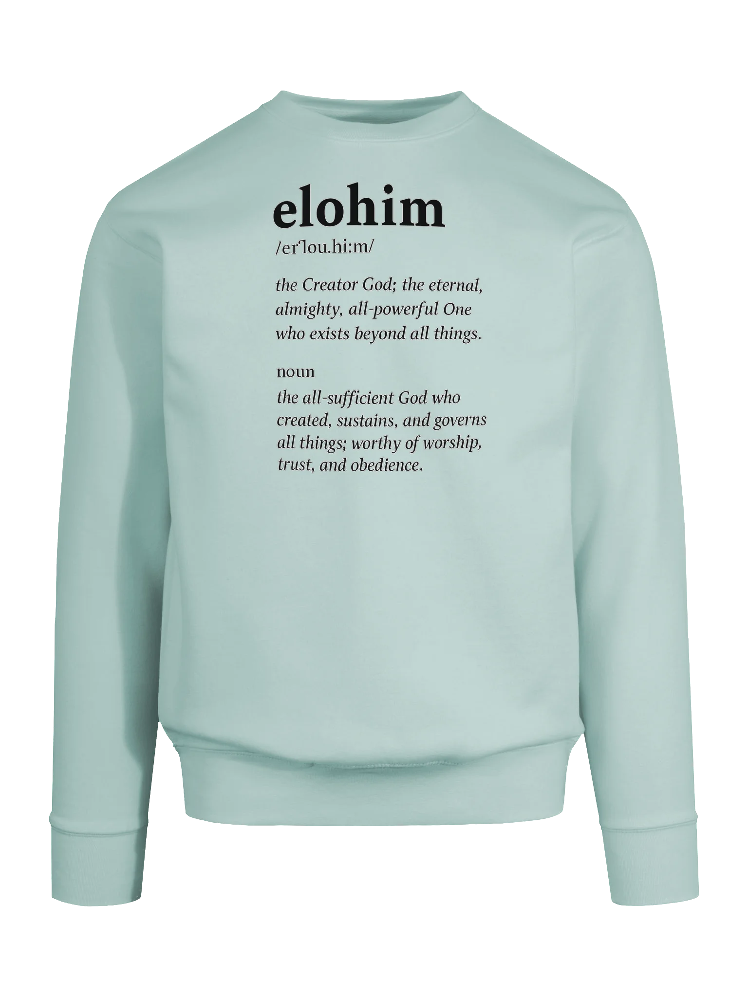ELOHIM Graphic Sweatshirt | The Creator. The Almighty. The All-Sufficient God. Inspirational Streetwear product image (9)