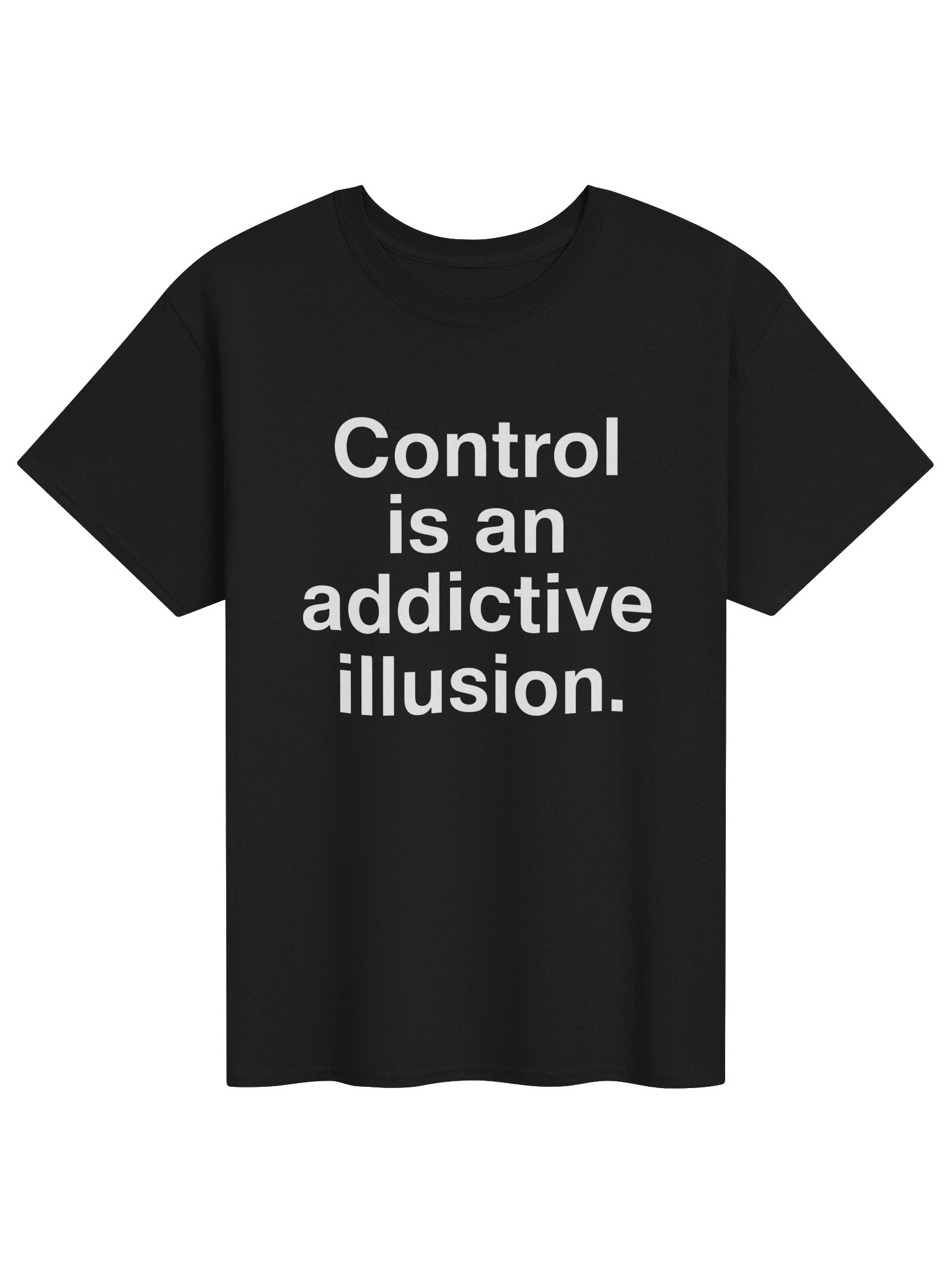 🌀 CONTROL IS AN ADDICTIVE ILLUSION. product image (1)