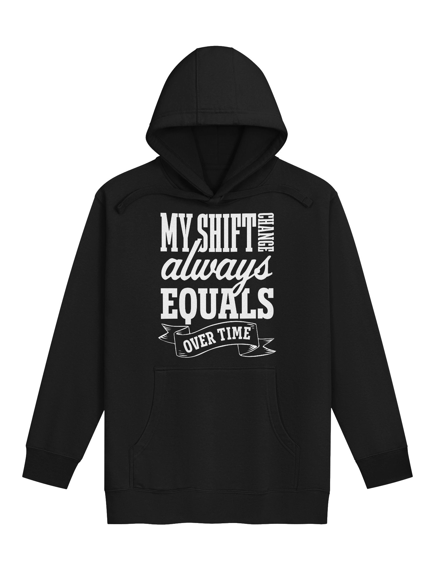 Hotel Sweatshirt – My Shift Change Always Equals Overtime (Dark) product image (1)