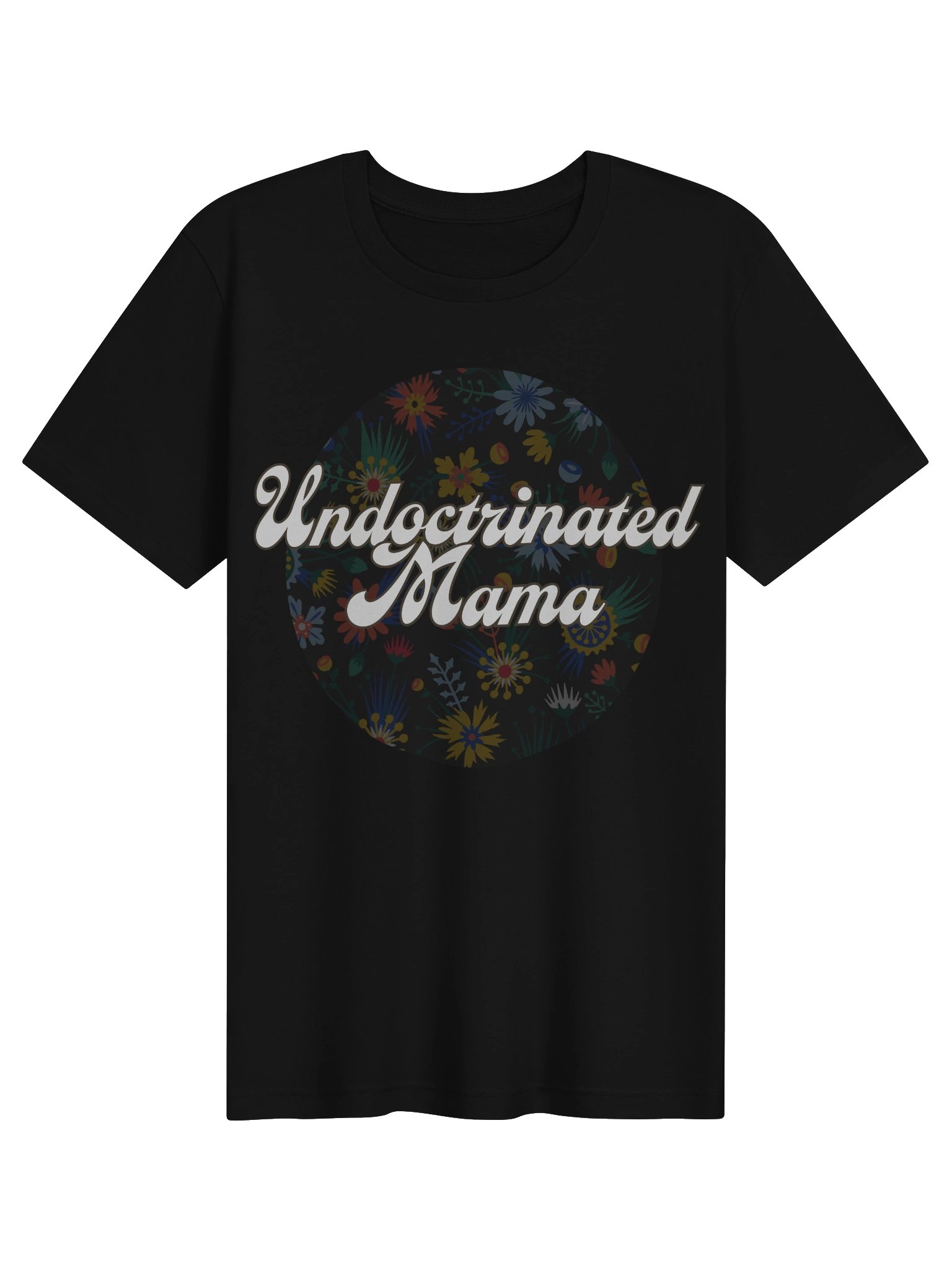 Undoctrinated Mama Floral Tee - Confident Mama product image (1)
