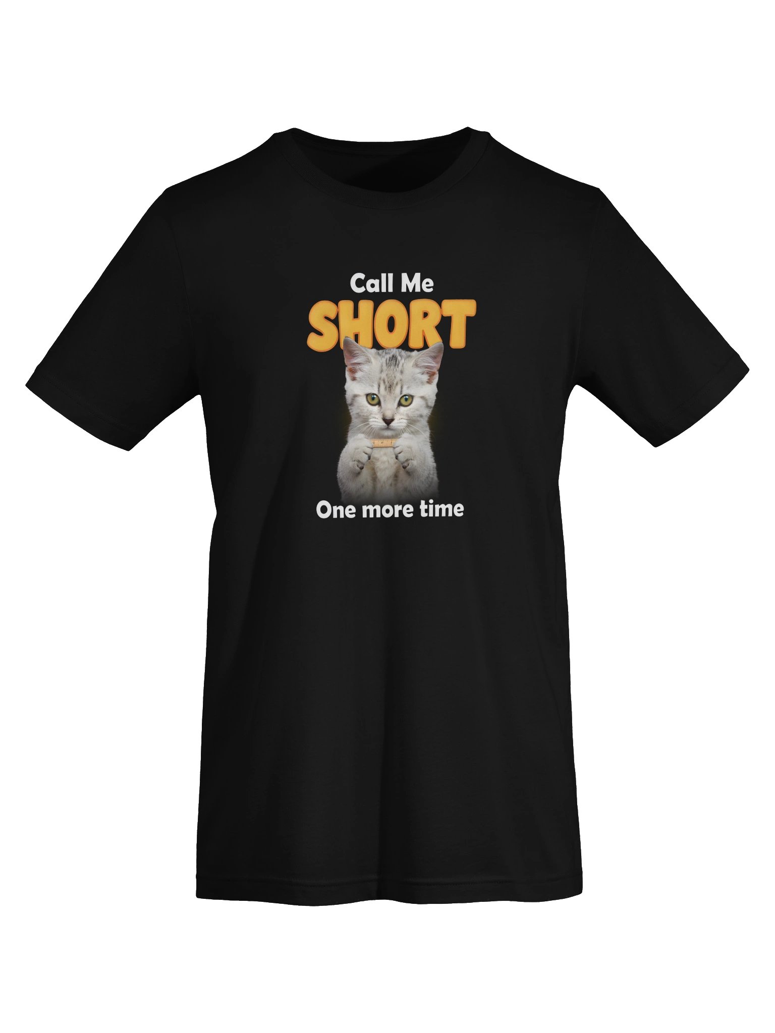 Call me short one more time product image (47)