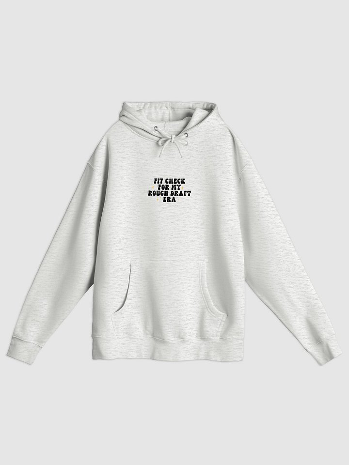 Fit Check Rough Draft Era Hoodie product image (1)
