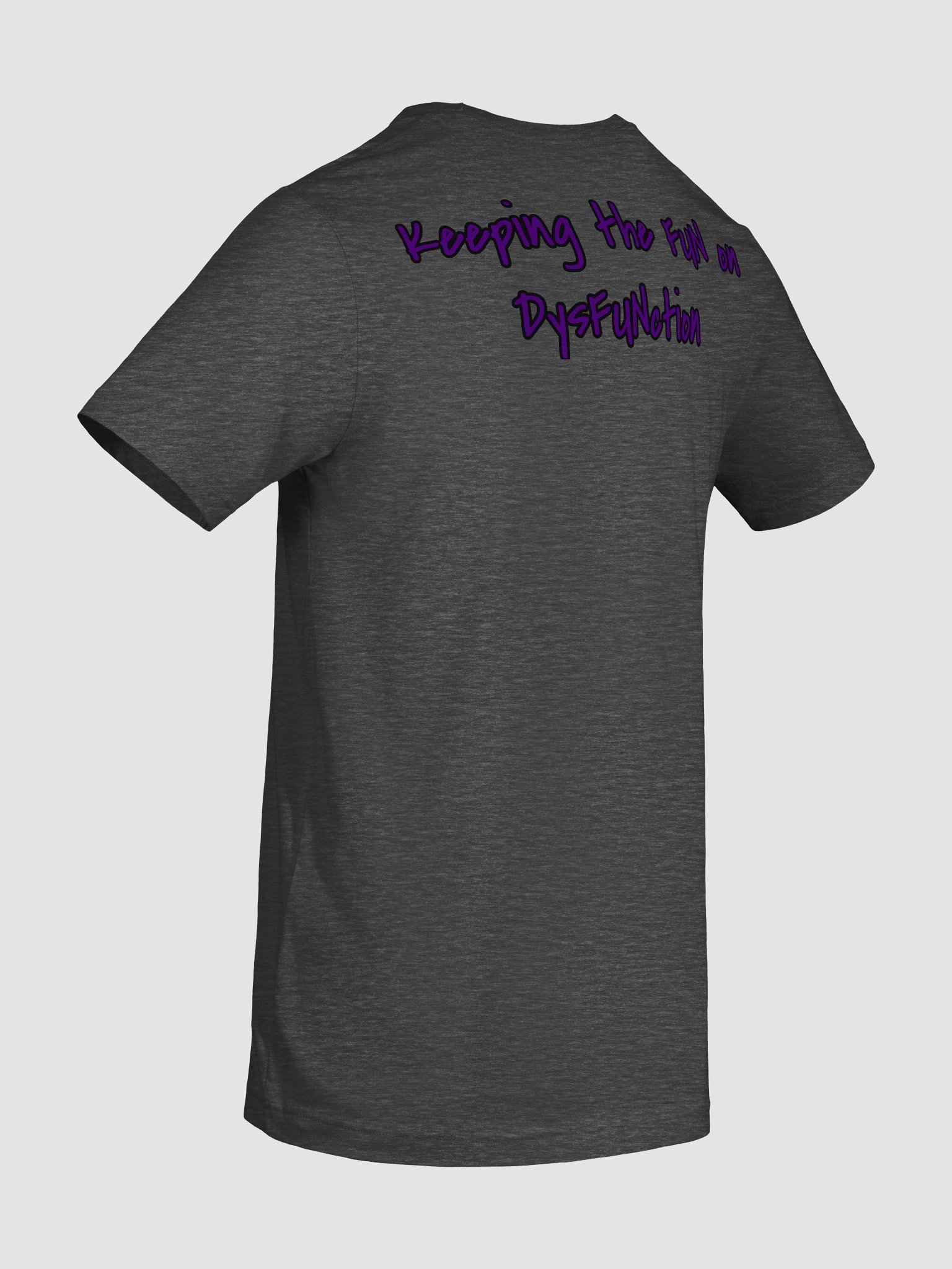 FUN in DysFUNction T-Shirt product image (28)