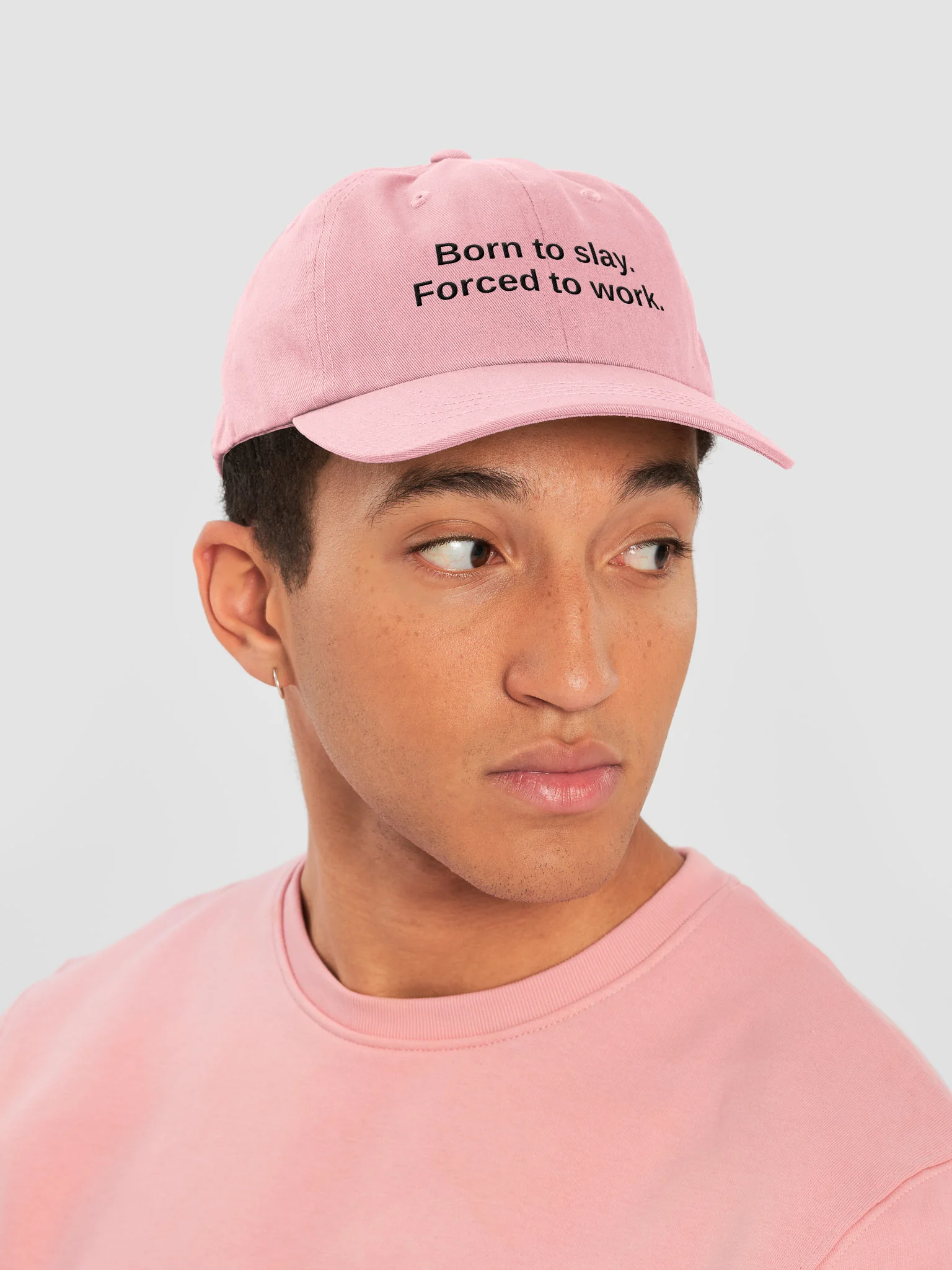 Born to slay. Forced to work. Hat product image (26)
