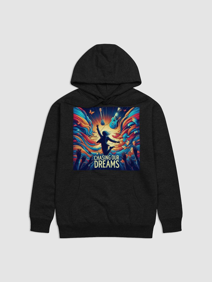 Chasing Our Dreams Band Hoodie product image (3)