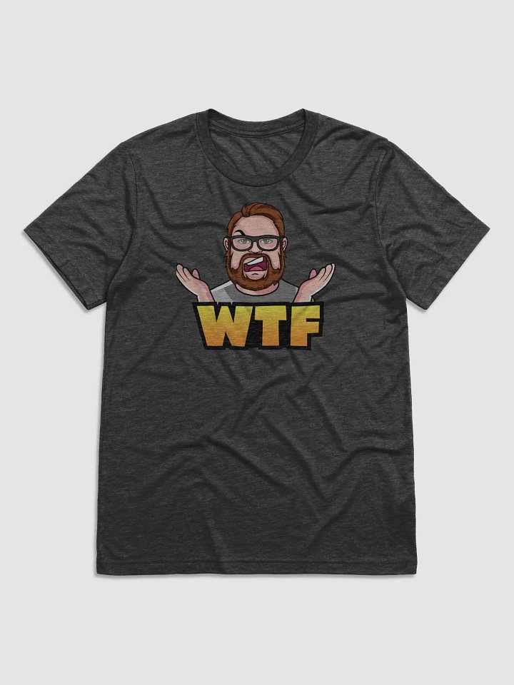 Triblend Short Sleeve NealWTF T-Shirt product image (5)