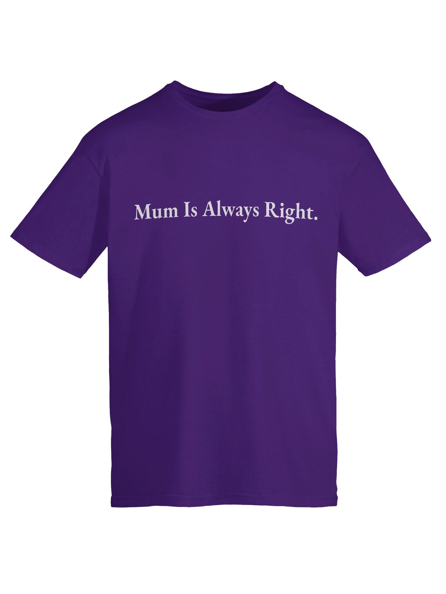 Mum Is Always Right. product image (2)