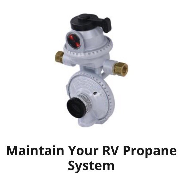  Maintain Your RV Propane System product image (1)