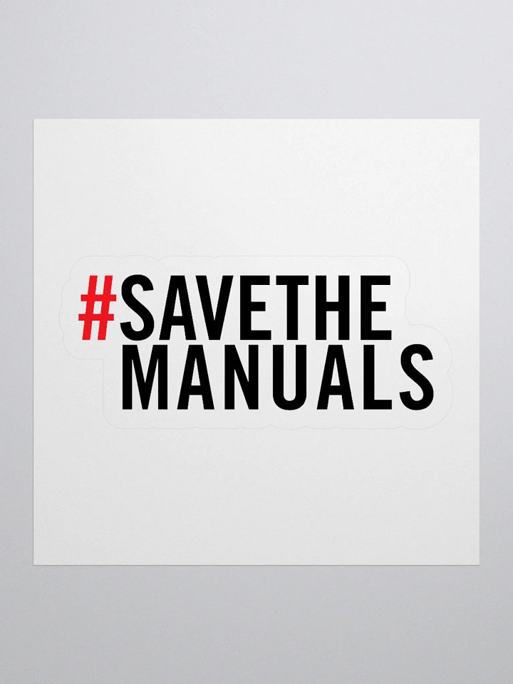 The Analog Badge (#SAVETHEMANUALS Sticker) product image (1)