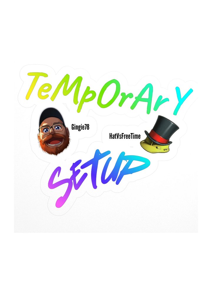 Temporary Setup Sticker product image (1)