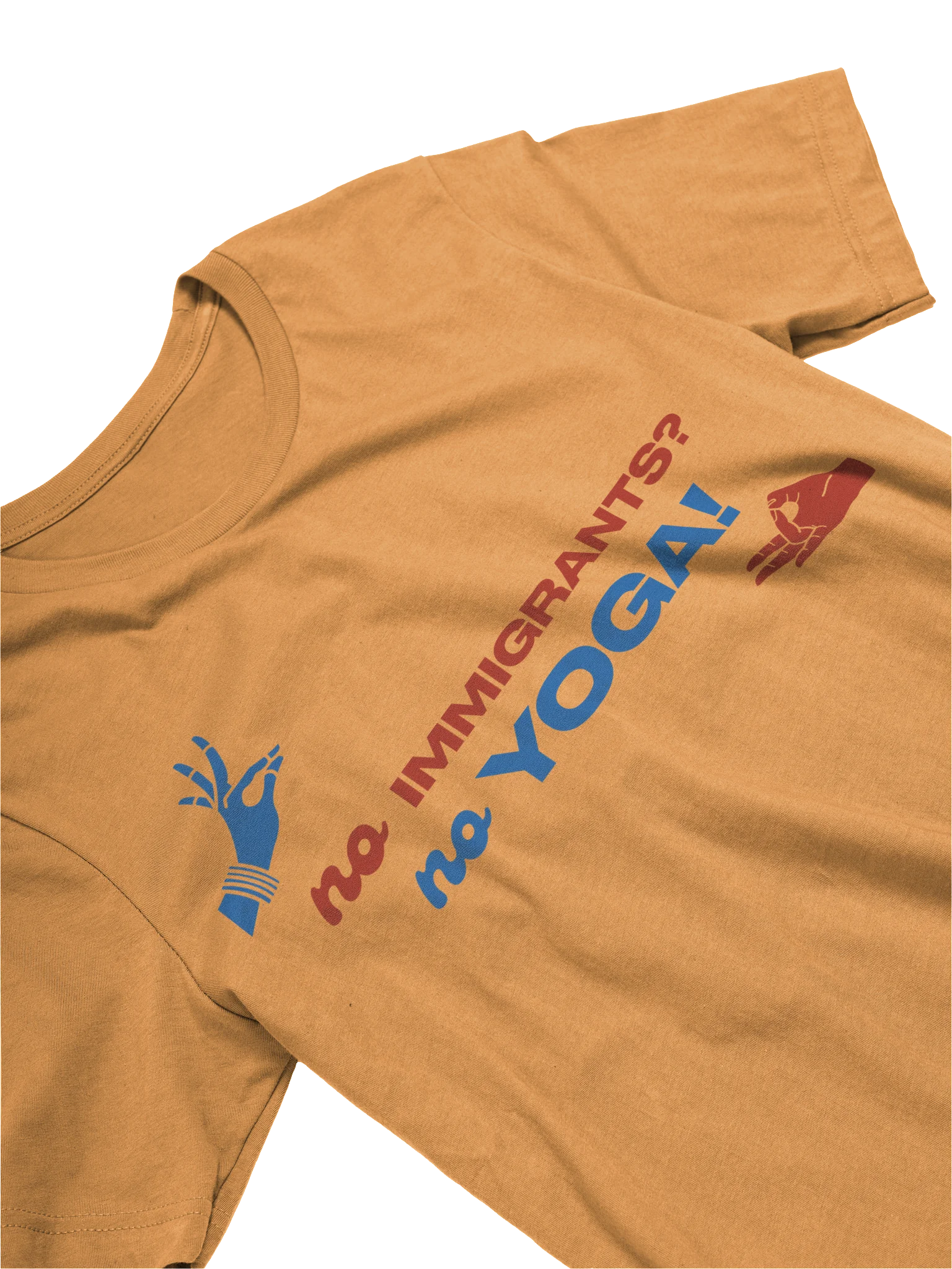 No Immigrants? No Yoga! (Red and Blue Tee) product image (51)