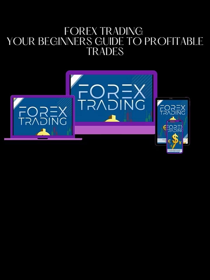 FOREX TRADING: YOUR BEGINNERS GUIDE TO PROFITABLE TRADES-DIGITAL ONLINE product image (2)