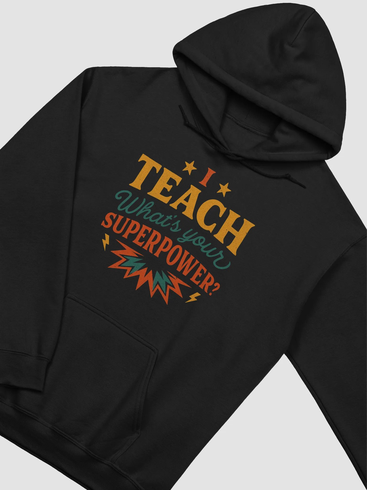 I Teach What’s Your Superpower Hoodie – Superhero Teacher Pullover product image (24)