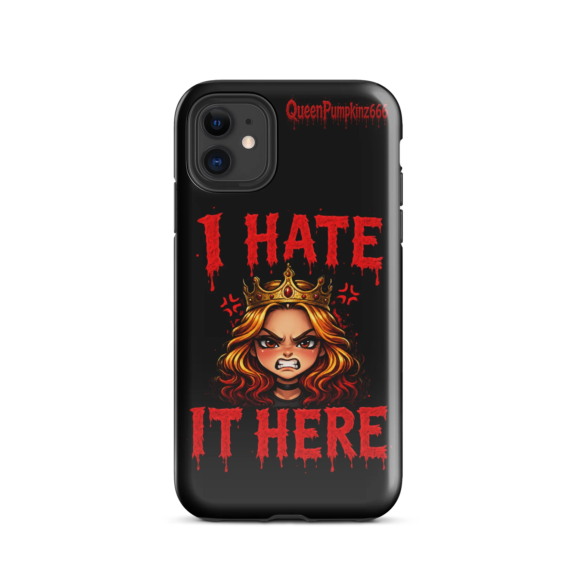I Hate It Here Gothic Queen iPhone Tough Case product image (28)