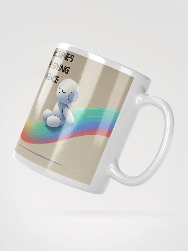 Machines of loving grace Mug product image (2)