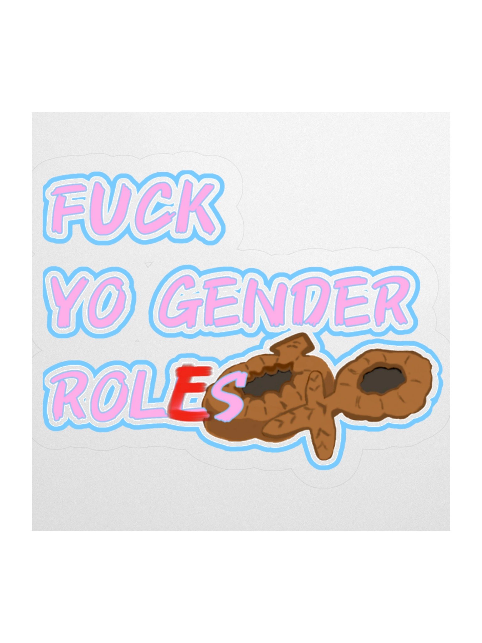 F-ck Yo Gender Roles product image (1)
