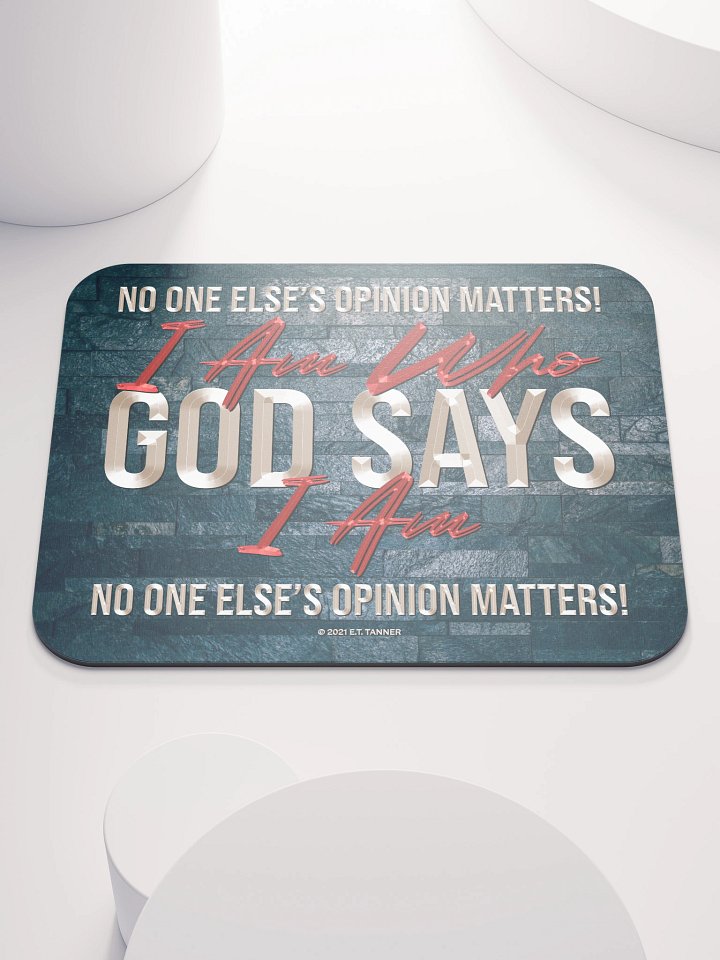 I Am Who God Says I Am, Blk Mouse Pad BV product image (1)