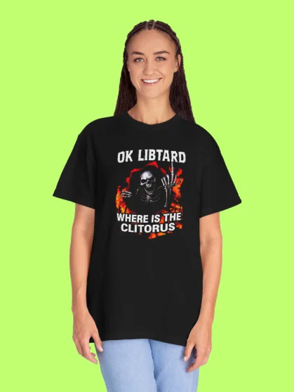 Ok Libtard Where is the Clitorus Shirt product image (1)