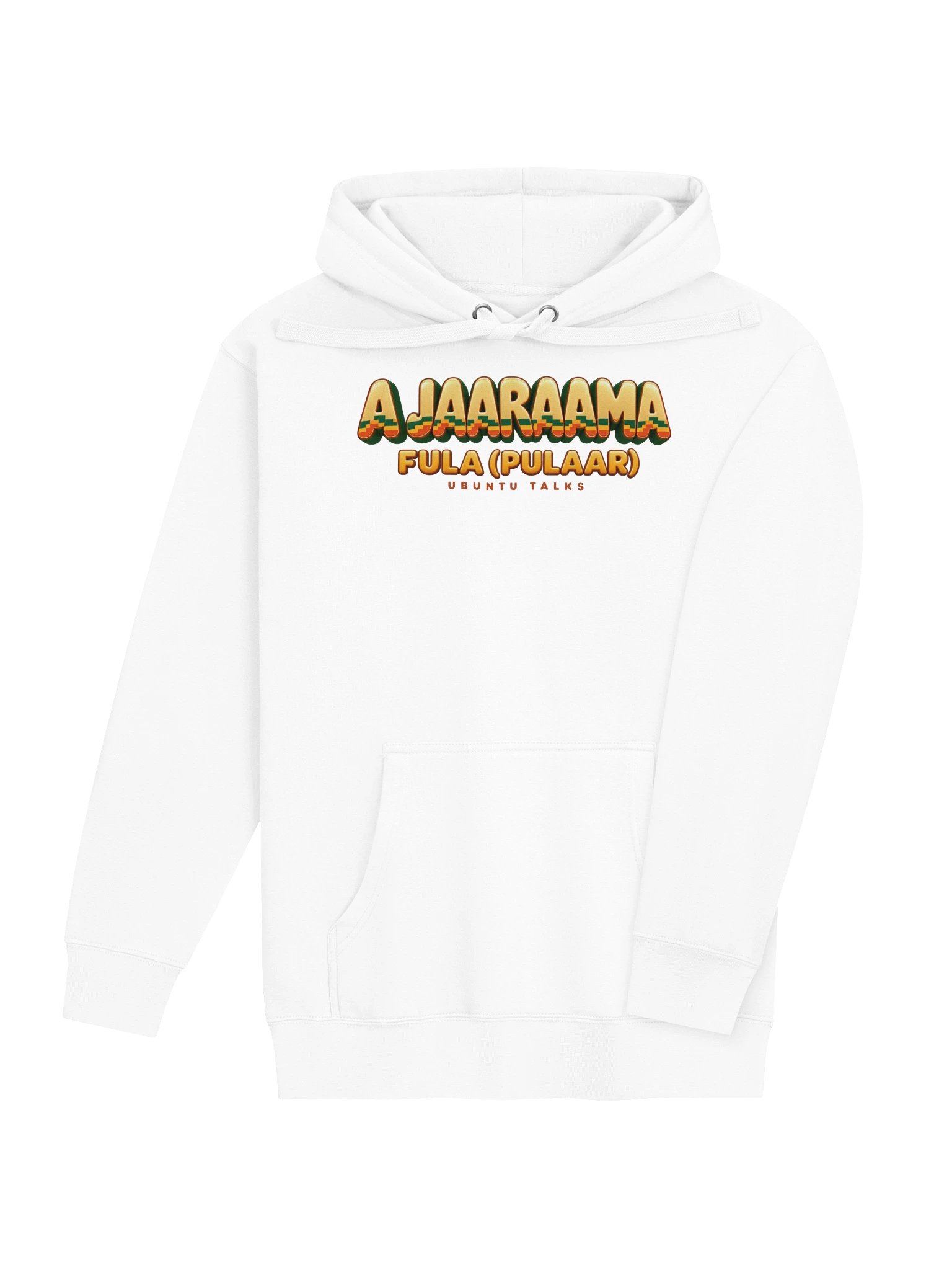 Ubuntu Talks Heritage — A JAARAAMA | Fula (Pulaar) Premium Hoodie product image (7)