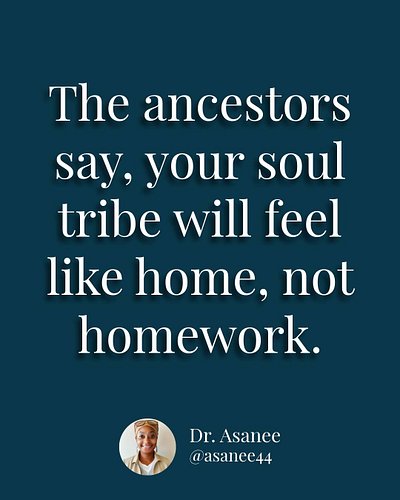 The ancestors say that connection should feel natural, not forced. You don't have to explain yourself to people who are meant...