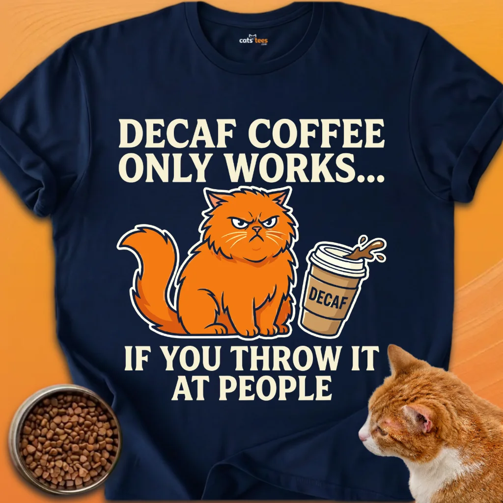 Decaf Coffee Only Works... product image (6)