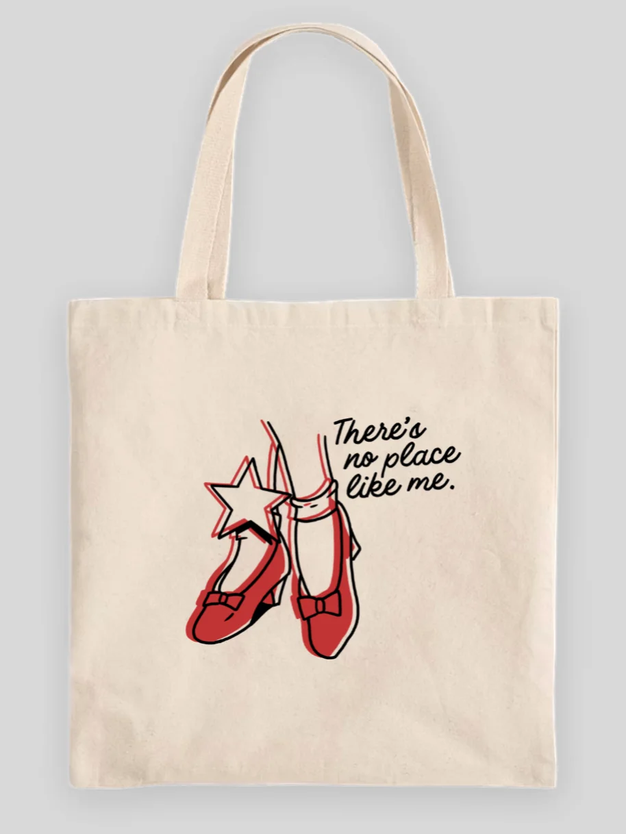 No Place Like Me Tote Bag