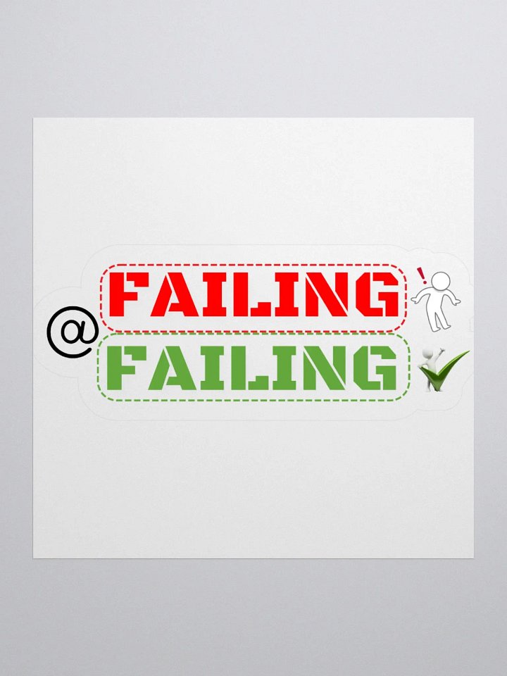 Failing at Failing Kiss-Cut Sticker product image (3)