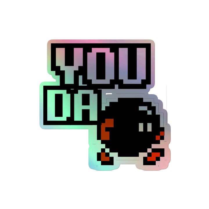 You DA Bomb Holographic Sticker Sheet product image (2)