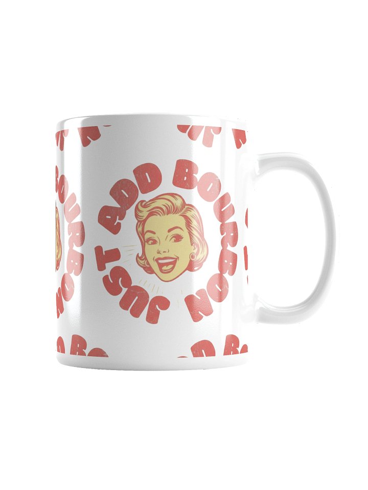 Just Add Bourbon Mug product image (2)