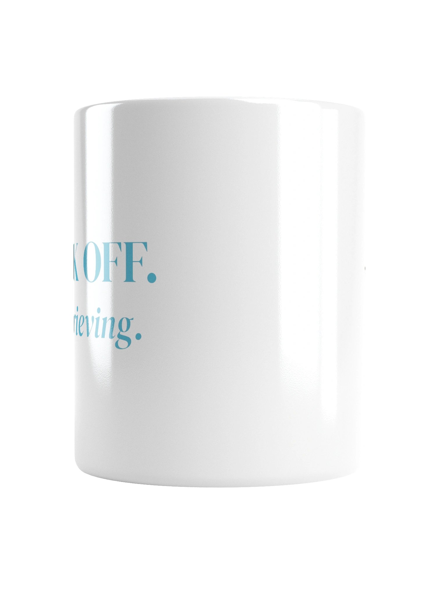 Back Off, I'm Grieving - White Mug product image (6)