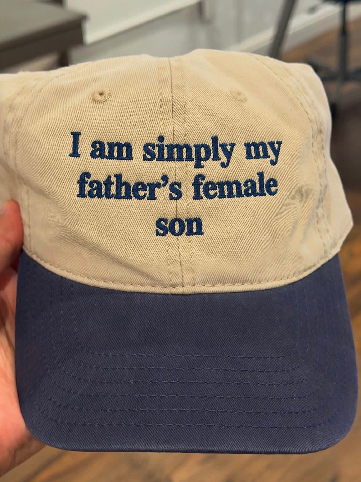 I Am Simply My Father's Female Son Hat - Funny Embroidered Dad Cap (Navy Version). product image (1)