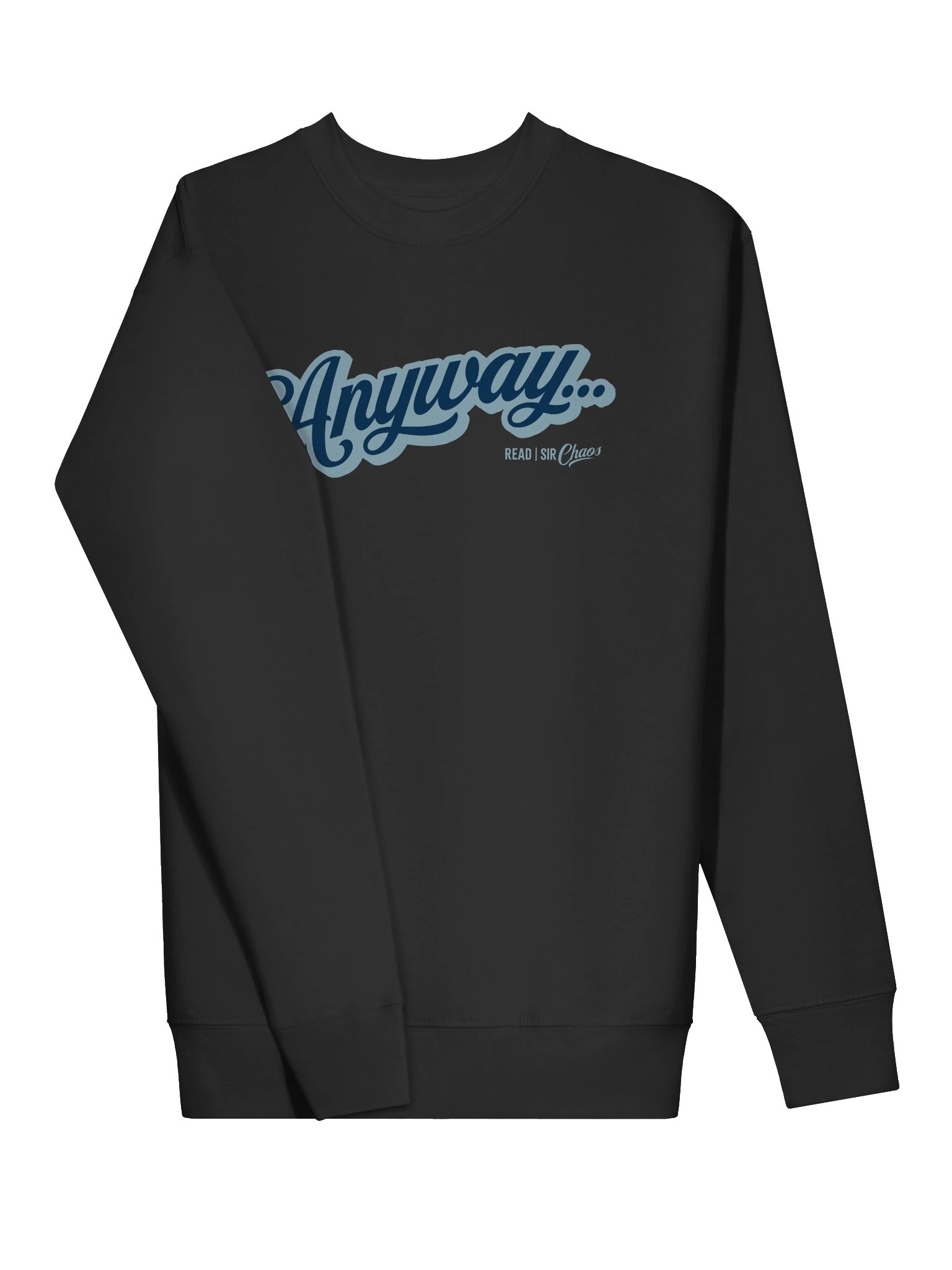 Anyway... Sweatshirt (Blue on blue solid) product image (13)