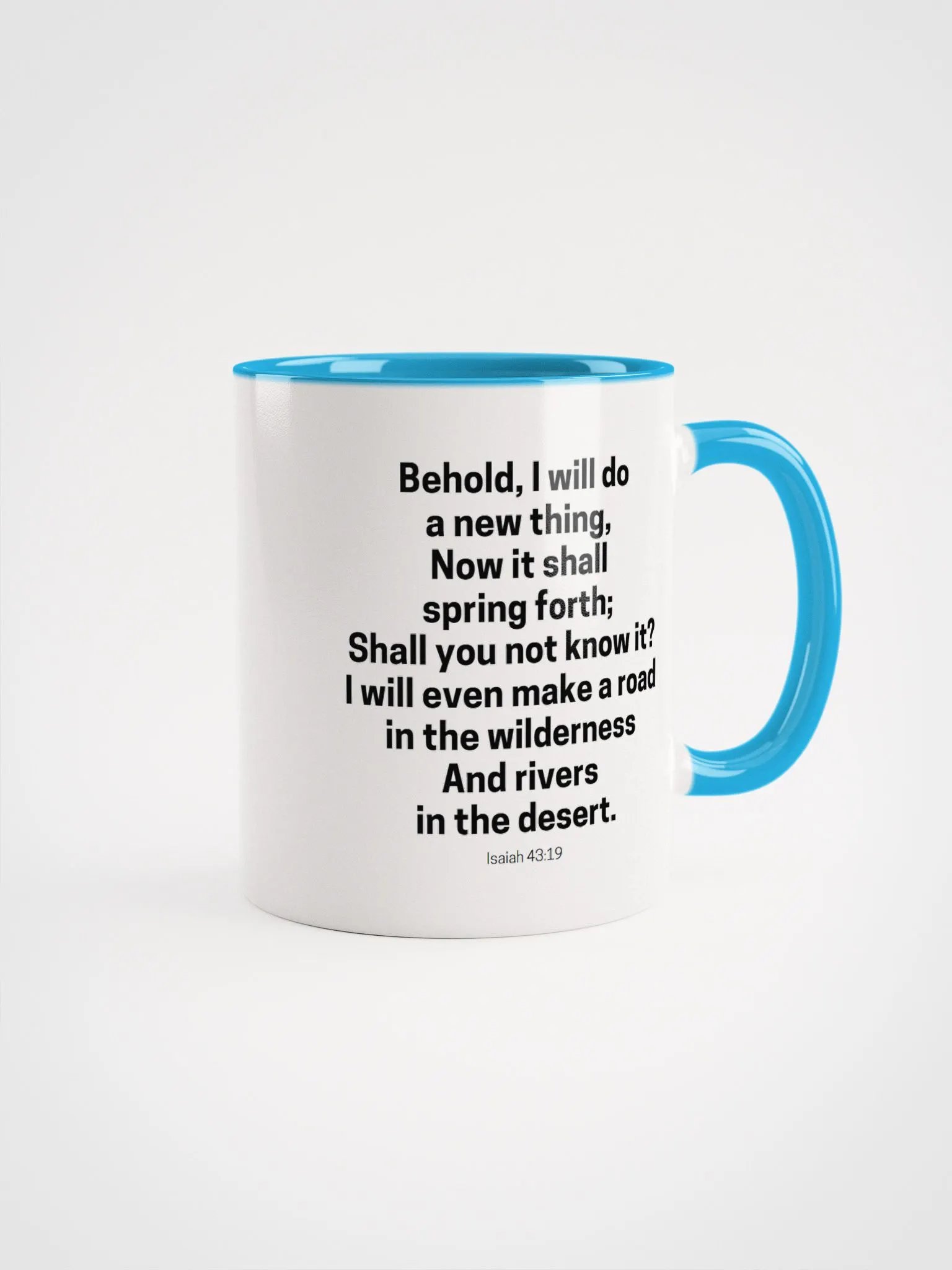 Behold, I Will Do A New Thing Now It Shall Spring Forth Isaiah 43:19 Two-Tone Mug 11/15oz product image (1)