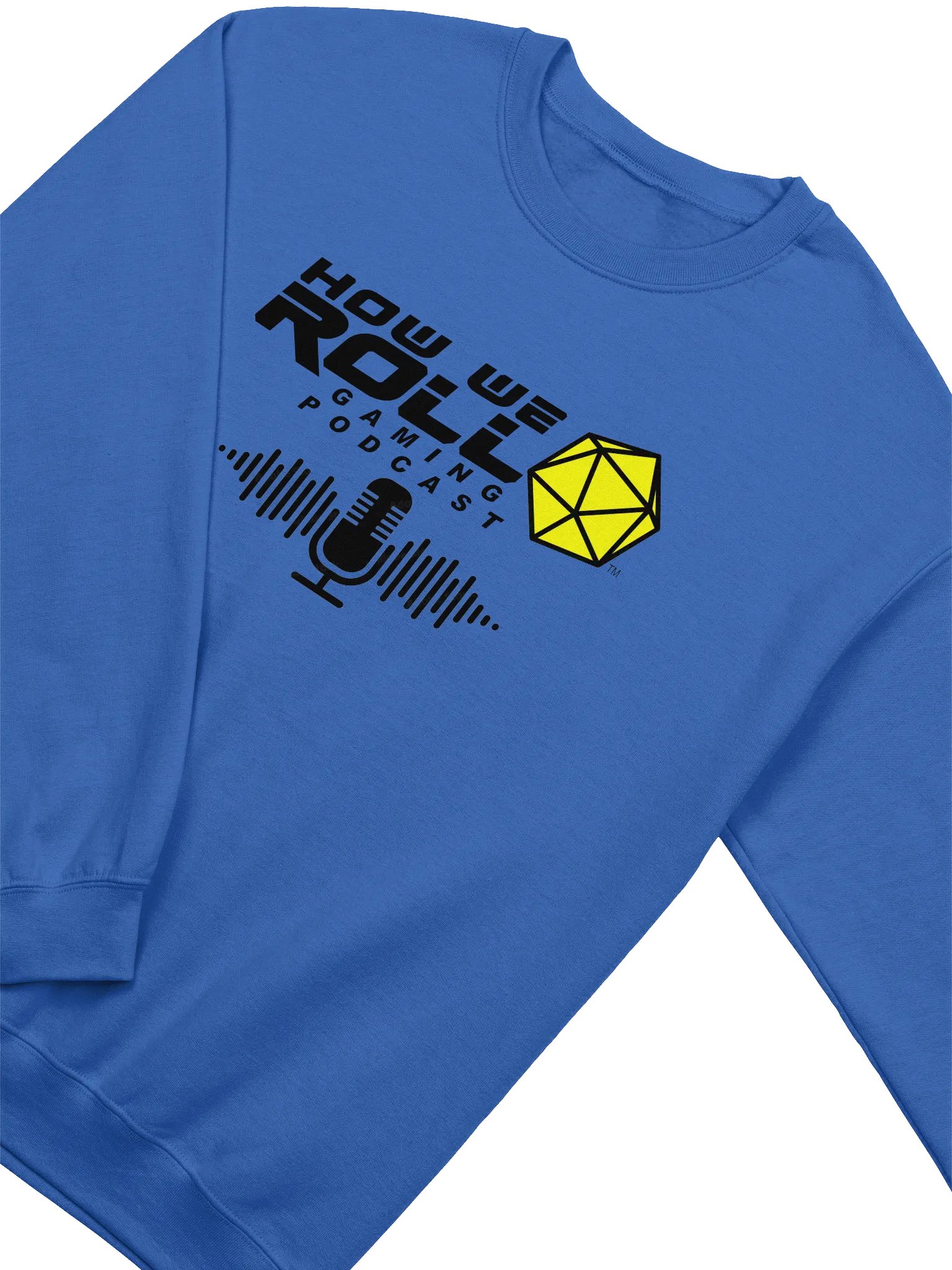 How We Roll Gaming Podcast Sweatshirt product image (2)