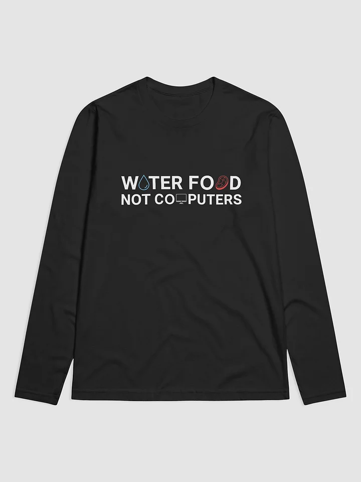 Water Food Not Computers product image (1)