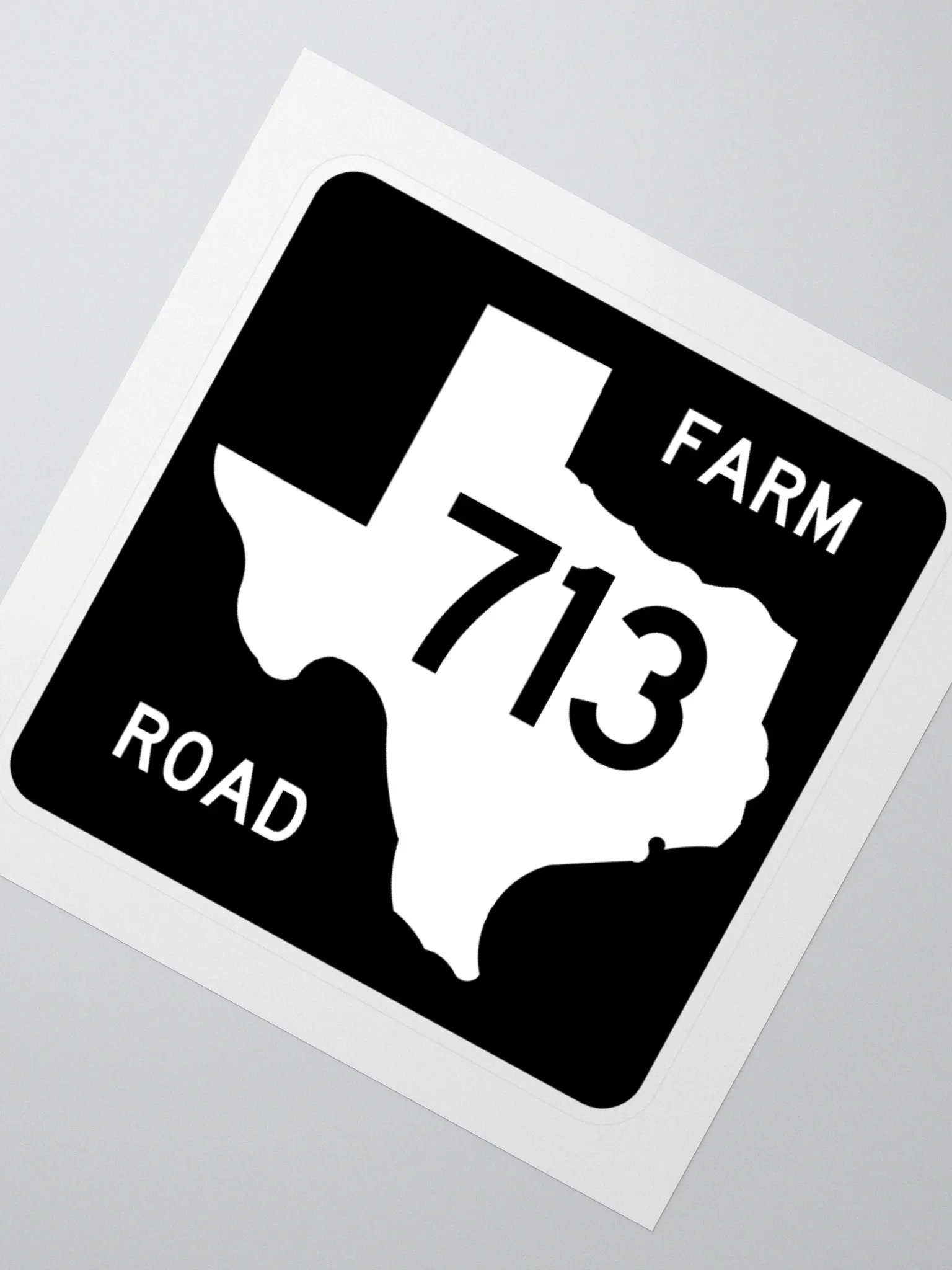 Texas Farm Road Sign FM 713 Sticker product image (2)